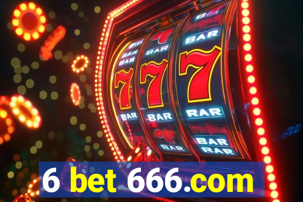 6 bet 666.com